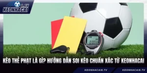 kèo thẻ phạt